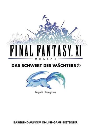 Final Fantasy XI: Das Schwert des Wächters 1, Bd 4
