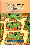 De vrouwen van het hof by Maria Jacques