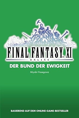 Final Fantasy XI: Der Bund der Ewigkeit, Bd 3
