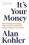 It's Your Money: ...