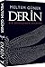 Derin: Bir Dönüşümün Hikayesi