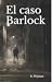 El caso Barlock (Detective ...