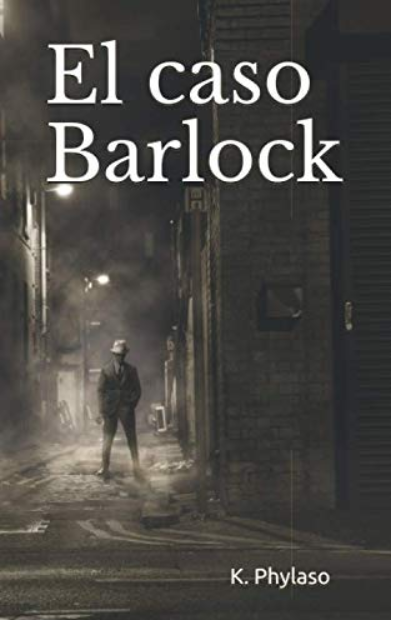 El caso Barlock (Detective Kevin, #1)