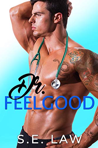 Dr. Feelgood (Healing Hands #1)