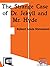 The Strange Case of Dr. Jekyll and Mr. Hyde