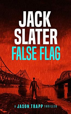 False Flag (Jason Trapp, #2)