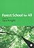 Forest School for All
