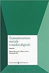 Comunicazione sociale e media digitali Comunicazione sociale e media digitali