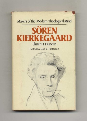 Soren Kierkegaard (Makers of the Modern Theological Mind)