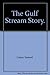 The Gulf Stream Story.