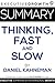 Summary: Thinking, Fast and Slow by Daniel Kahneman