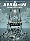 Absalom: Terminal Diagnosis