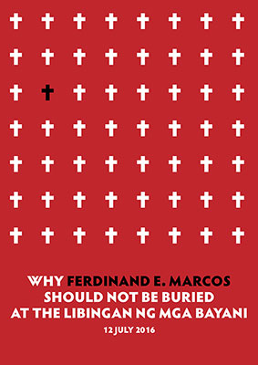 Why Ferdinand E Marcos Should Not Be Buried at the Libingan ng mga Bayani (ebook)