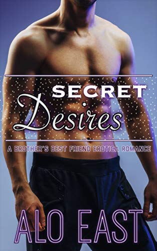 Secret Desires (Kindle Edition)