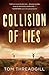 Collision of Lies (Amara Alvarez #1)