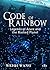 Legends of Azure and the Masked Planet (Code of Rainbow, #3)