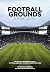 Football Grounds - A Fans' ...