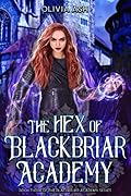 The Hex of Blackbriar Academy