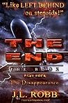 The End: The Book: Part Four: The Disappearance