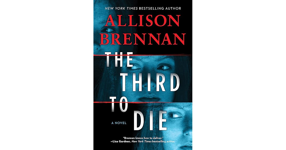 The Third to Die (Quinn & Costa Thriller, 1) by Allison Brennan