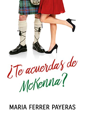 ¿Te acuerdas de McKenna? (Kindle Edition)