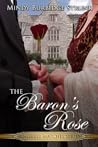 The Baron's Rose