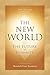 The New World: The Future o...