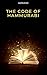 The Code of Hammurabi