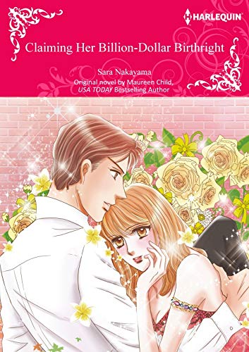 Claiming Her Billion-Dollar Birthright (Kindle Edition)