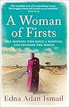 A Woman of Firsts...