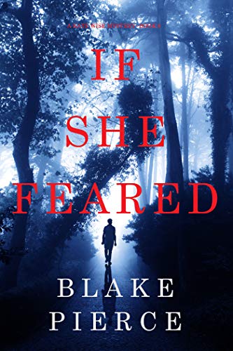 If She Feared (Kate Wise, #6)