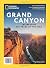 National Geographic Grand Canyon by National Geographic Society