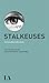 Stalkeuses