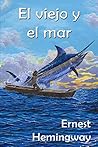 El viejo y el mar