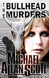 The Bullhead Murders