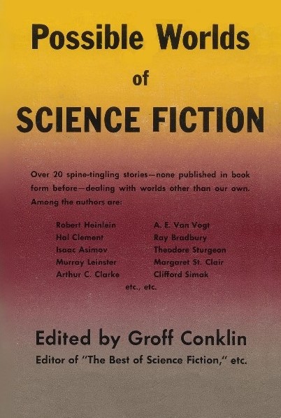 Possible Worlds of Science Fiction