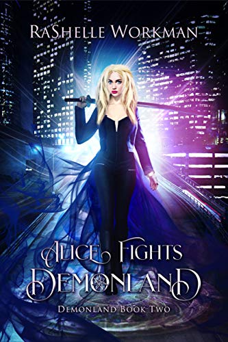 Alice Fights Demonland (Kindle Edition)
