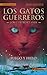 Fuego y hielo by Erin Hunter