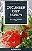 Cucumber Diet Review : Does...