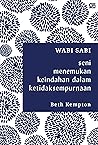 Wabi Sabi: Seni M...
