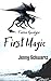 First Magic (Faerene Apocalypse #4)
