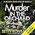 Murder in the Orchard (Melissa Craig, #6)