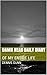 DAMN NEAR DAILY DIARY by Dennis Dunn