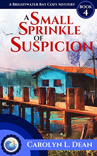 A Small Sprinkle of Suspicion (Brightwater Bay Cozy Mystery, #4)