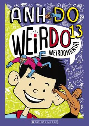 Weirdomania! (WeirDo #13)