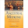 Ancestral Medicin...