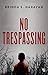 No Trespassing