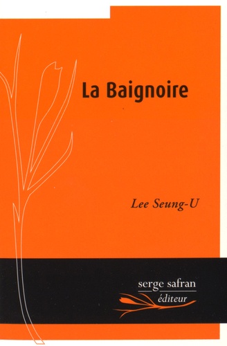 La Baignoire (Paperback)