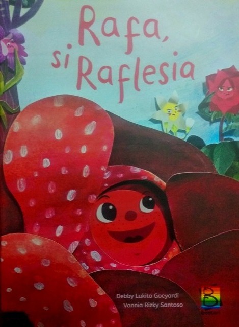Rafa Si Raflesia