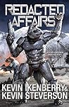 Redacted Affairs by Kevin Ikenberry